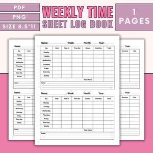 May include: Printable weekly time sheet log book template. The template has columns for day, date, time in, time out, breaks, overtime, and total hours. The template is designed for 8.5 by 11 inch paper.