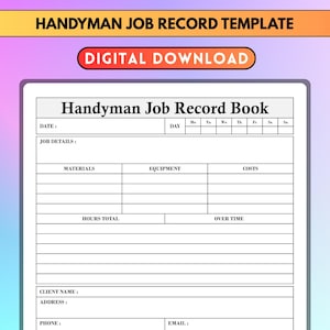 Puede incluir: Una plantilla de descarga digital para un libro de registro de trabajos de handyman. La plantilla incluye campos para detalles del trabajo, materiales, equipos, costos, información del cliente y horas. El diseño presenta el texto "Handyman Job Record Template" y "Digital Download".