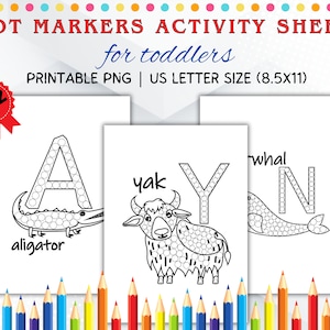 Dot Markers Activity Sheets for Toddlers, Fun Coloring and Learning for Toddlers and Preschoolers, Letter Activity Pages for Preschool