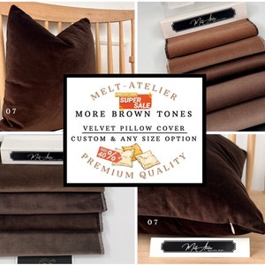 May include: A collection of brown velvet pillow covers and fabric swatches. The image includes a close-up of a dark brown pillow on a wooden chair, fabric samples in various shades of brown, and a pillow with a zipper. The text on the image says "More Brown Tones".
