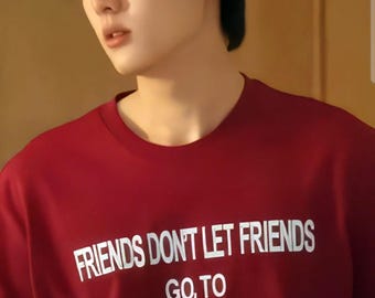 Friends Dont Let Friends Go to Stanfund Thai BL Unisex Garment-Dyed T-shirt