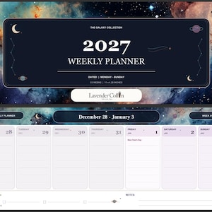 May include: A 2027 weekly planner from The Galaxy Collection featuring a dark blue space-themed cover with celestial icons and the text 53 WEEKS | 11 x 4.25 INCHES. The interior layout shows a dated weekly spread from December 28 to January 3.
