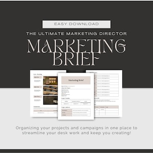 May include: A printable marketing brief template with the title "Marketing Brief" in a brown font. The template includes sections for "About the Project", "Project Timeline", "Target Audience", and "Contingencies".