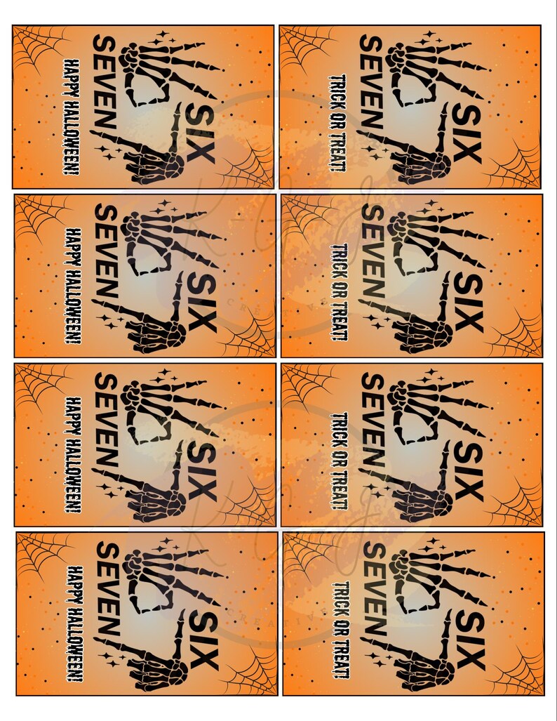 May include: Halloween-themed cards with an orange background, spiderwebs, and skeleton hands. The cards feature the words "SIX" and "SEVEN", along with "HAPPY HALLOWEEN!" and "TRICK OR TREAT!" in a spooky font.