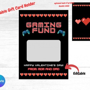 Puede incluir: Porta tarjetas de regalo imprimible con fondo negro y corazones rojos. El texto "GAMING FUND" está en rojo y blanco. El texto "HAPPY VALENTINE'S DAY! FROM: MOM AND DAD" está en blanco. El soporte es editable.