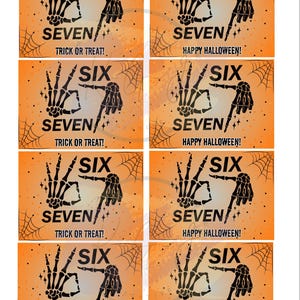 May include: Orange Halloween-themed cards with black skeleton hand illustrations. Each card displays the words "SIX" and "SEVEN" with either "TRICK OR TREAT!" or "HAPPY HALLOWEEN!" written below. Spiderwebs are in the corners.