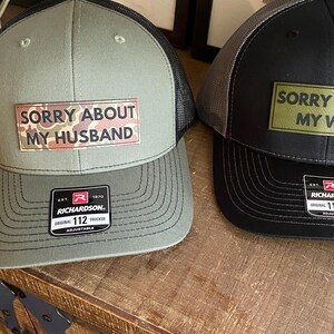 sorry about my wife hat, sorry about my husband hat, sorry about my wife trucker hat, sorry about my husband trucker hat, patch hat