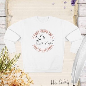 The Essential Elixir for Every Day - A Stylish Sweatshirt for Caffeine Lovers Who Believe Life is Better with a Good Brew!