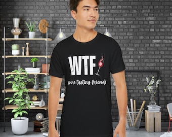 Wine T-Shirt Gift for Her Gift for Him Wine Tshirt For Mom Shirt For Wine T Shirt I Love Wine Shirt