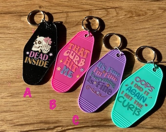 Porte-clés acrylique motel phrases idiotes