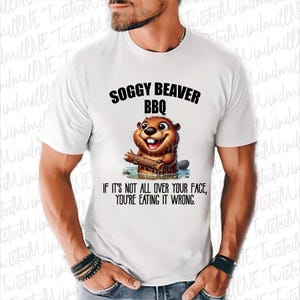 Funny Shirt for a Man - Vintage Style Wet Beaver - Adult Humor T-shirt File - Crude Joke - BBQ Design - Gift for Men Funny - Retro Dad Joke