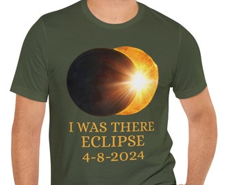 2024 Solar Eclipse - Total Solar Eclipse - Sun Moon Tshirt - April 8 2024 - Eclipse 2024 Shirt - I Was There Eclipse 4-8-2024