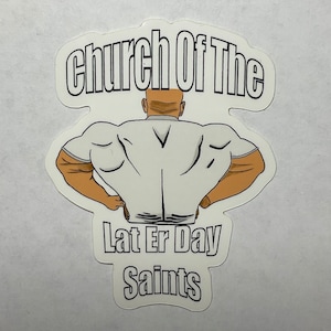 Funny bodybuilding gym fitness church of the Latter Day Saints sticker