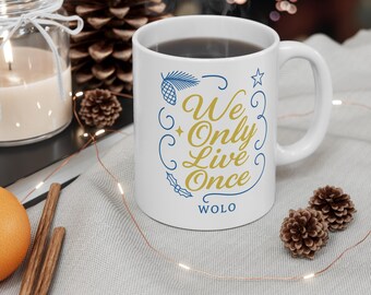 WOLO Luxury Mug . We Only Live Once Blue. Gold Design. Elegant Gift for Coffee Lovers. Winter Minimalist Style