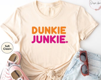 Dunkin Donuts Shirt, Donut Shirts, Dunkie Junkie Coffee, Funny Shirt, Donut Birthday Shirt, Funny Donut Shirt, Donut Party, Coffee Lover Tee