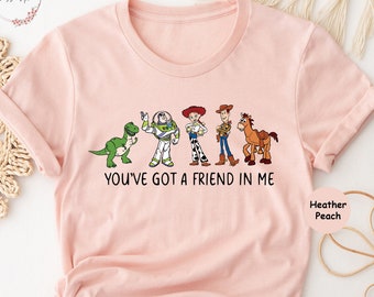 Disney Toy Story You've Got A Friends In Me Shirt, Toy Story Character Group Matching, Jessie And Buzz Shirts, Disney Family Shirt, Disney