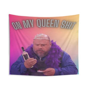 On my queen **** Funny Bertram Flag Tapestry, Wall Decoration, Dorm Room Decor, Home Office Art, Unique Gift Idea