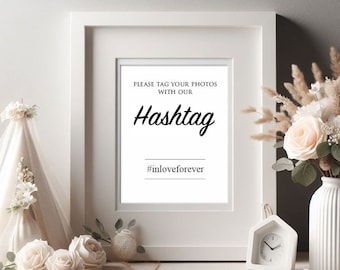Modern Wedding Hashtag Sign, Editable & Printable 8x10 PDF file, Wedding Sign, Modern Style