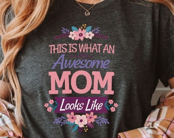 Mom Graphic T-Shirt, Soft Mom Apparel, Mother's Day Gift