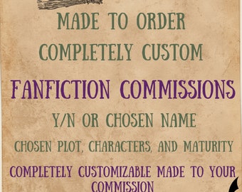 Fully Customizable Fanfiction Commission (Digital Content)