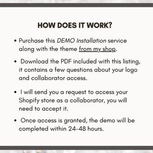 May include: A cream-colored graphic with the text "HOW DOES IT WORK?" and bullet points explaining the demo installation service. The text describes the steps to purchase, download, and grant access for the service, with a completion time of 24-48 hours.