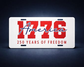 1776 America License Plate | 250th Anniversary Plate |