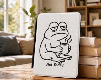 Funny Kindle Case Not Today Frog eReader Cover Sarcasm Reader Gift BookTok Introvert Personalized