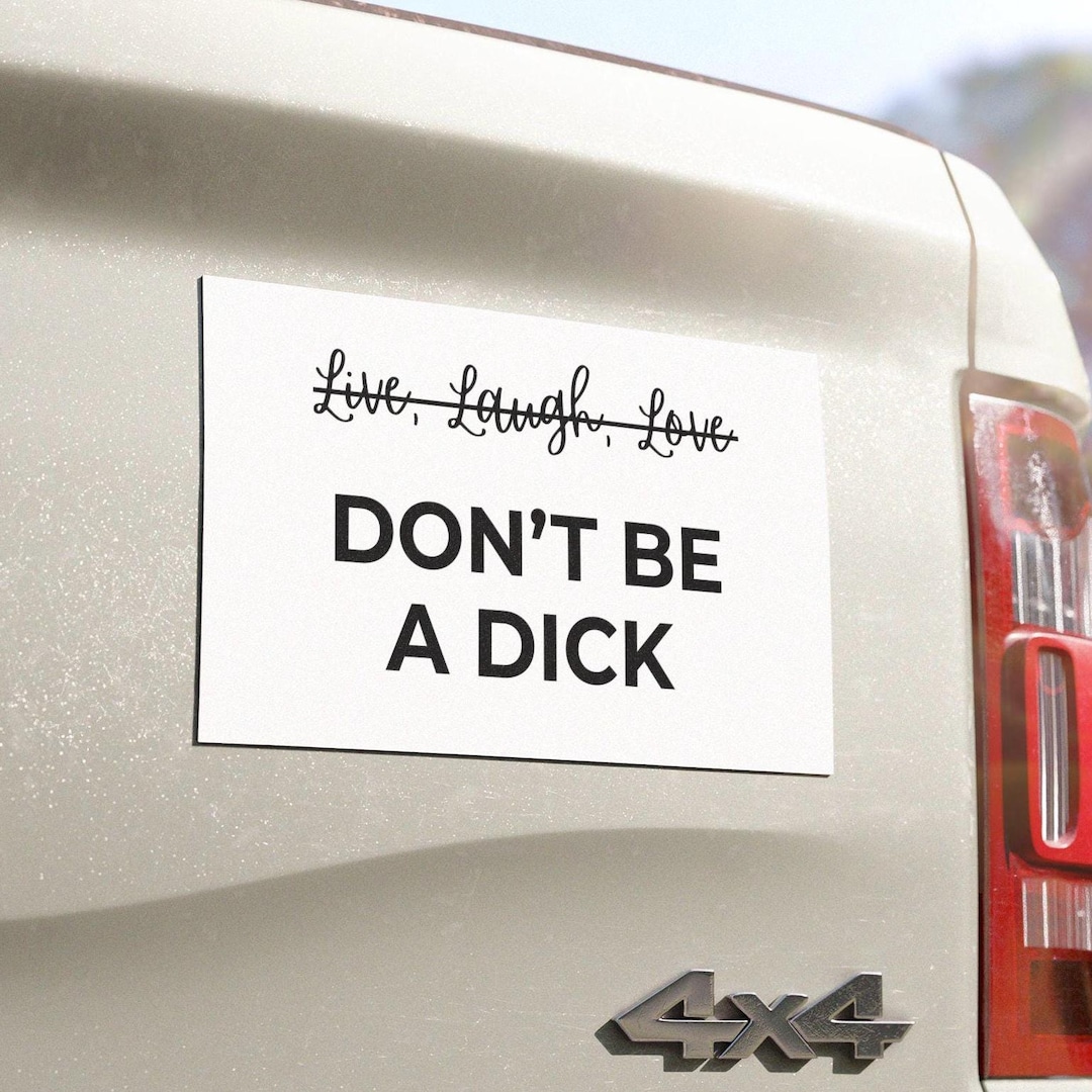 Funny Car Magnet, Sarcastic Vehicle Sign, Rude Humor Sign, Adult Joke ...