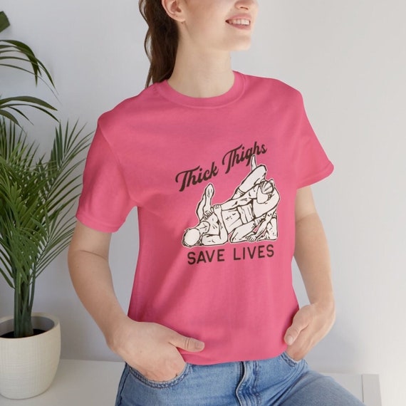 Thick Thighs Save Lives T-Shirt Cute Women's Thick Thighs Save Lives T-Shirt Cute Women's