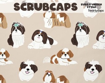 Shih Tzu Dog Cute Euro and Unisex style, Adjustable scrub cap, pediatric, chemo caps, surgical caps, OR nurse, scrub tech