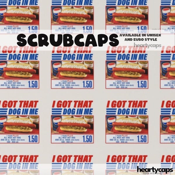 Origineel: I Got that Dog in Me Hotdog Funny Humor Euro- en uniseksstijl, verstelbare scrubmuts, pediatrische operatiemutsen, OK-verpleegkundige, scrubtechnologie