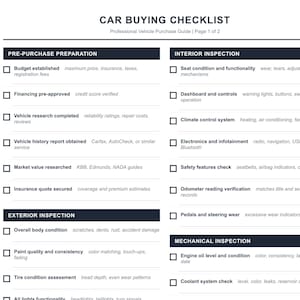 May include: Car Buying Checklist, a professional vehicle purchase guide. The document is divided into sections: Pre-Purchase Preparation, Interior Inspection, Exterior Inspection, and Mechanical Inspection. Each section lists items to check, such as budget, vehicle history, and tire condition.