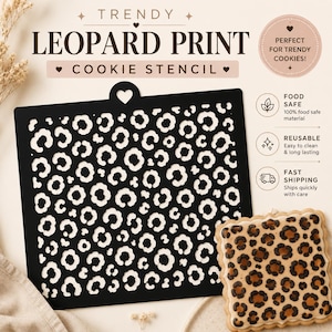 May include: A black square cookie stencil featuring a repeating leopard print pattern with a small heart-shaped tab at the top. The stencil is displayed alongside a square cookie decorated with a matching brown and black leopard print design.