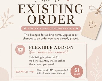 Custom Order Add-On | Flexible Amount Upgrade (Existing Customers Only)