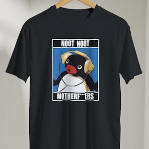 Pingu Noot Noot Motherf***ers | pingu t-shirt | 90s cartoon | funny and ironic design | urban style | giftablehip hop inspired