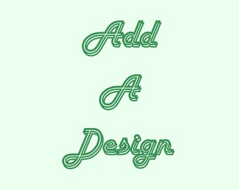 Add a design