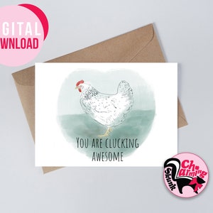 Lustiges Huhn Grußkarten, Instant Download, 7 x 5" digitale Karte