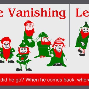 May include: A colorful illustration of a group of leprechauns with the text "The Vanishing Leprechaun" and "It's a mystery!"  Which one vanishes? Where did he go? When he comes back, where has he been? It's a mystery!