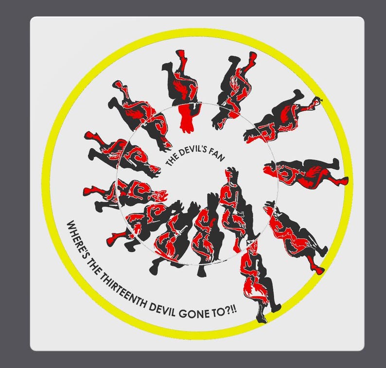 Op de afbeelding: Een witte vierkante afbeelding met een gele cirkel en de tekst "THE DEVIL'S FAN" en "WHERE'S THE THIRTEENTH DEVIL GONE TO?!!" in het zwart. De cirkel bevat rode en zwarte figuren.