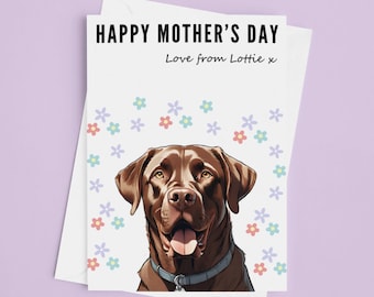 Mother’s Day Card - Personalised Happy Mothers Day Card Premium Quality Chocolate Labrador Dog Mothers Day Gift Present Dog Lover