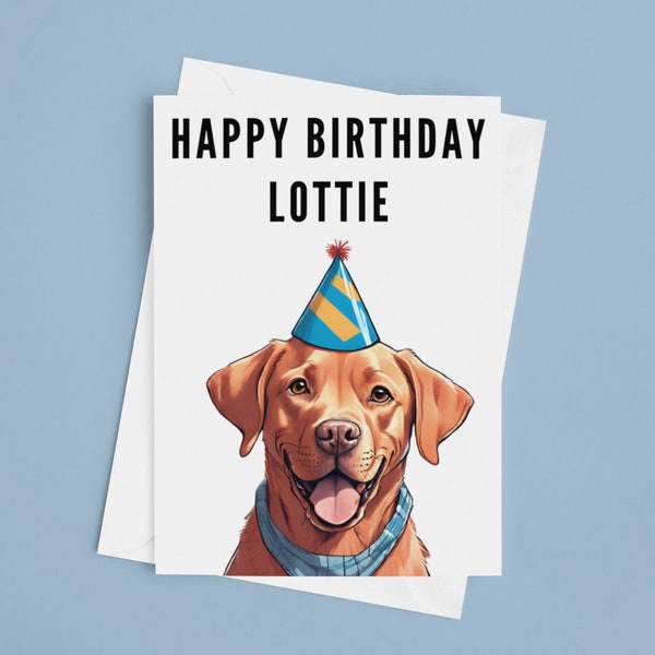 Labrador Birthday Cards - Personalised Happy Birthday card Fox Red Labrador Retriever Dog Premium Quality Birthday Present Dog Lover Gift