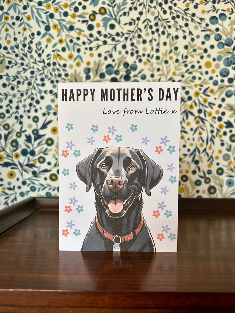 Mothers Day Card Personalised Happy Mothers Day Card Premium Quality Black Labrador Dog Mothers Day Gift Present Dog Lover image 2