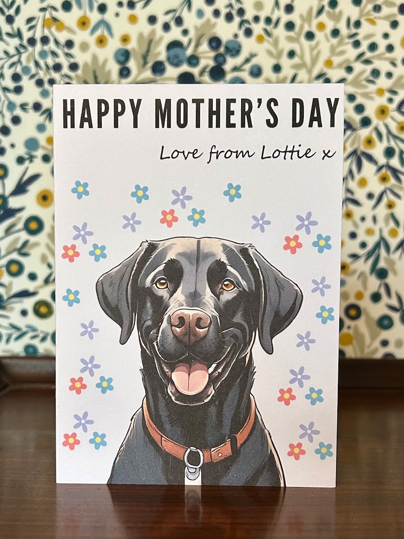 Mothers Day Card Personalised Happy Mothers Day Card Premium Quality Black Labrador Dog Mothers Day Gift Present Dog Lover image 4