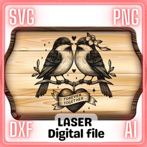 Pájaros enamorados / Pareja para siempre juntos / Archivo de grabado láser PNG SVG Posavasos, tabla de cortar para cortar charcutería / LightBurn, Glowforge, Xtool