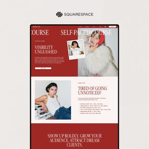 May include: A website design with a red and white color scheme. The text reads "COURSE", "SELF-PACED COURSE", "VISIBILITY UNLEASHED", and "TIRED OF GOING UNNOTICED?". The Squarespace logo is in the top right corner.