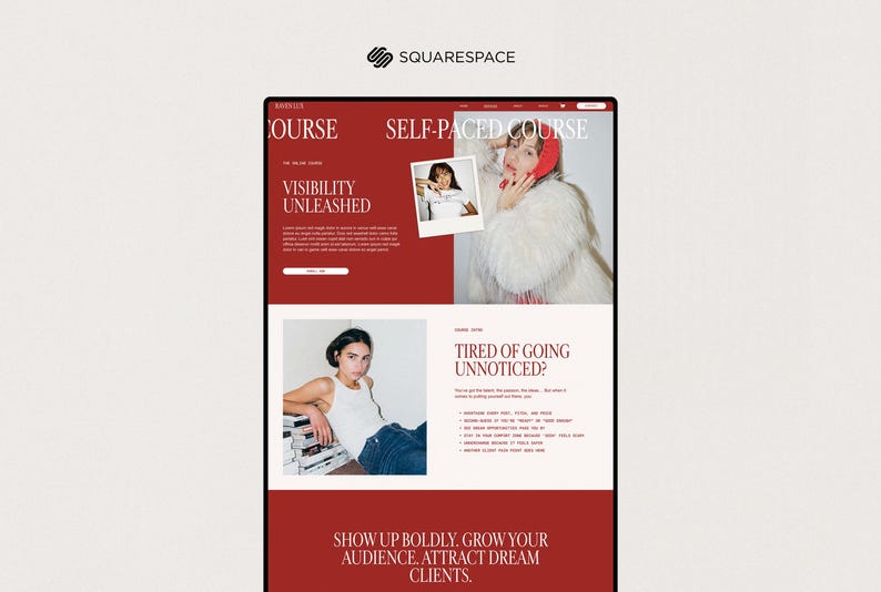May include: A website design with a red and white color scheme. The text reads "COURSE", "SELF-PACED COURSE", "VISIBILITY UNLEASHED", and "TIRED OF GOING UNNOTICED?". The Squarespace logo is in the top right corner.