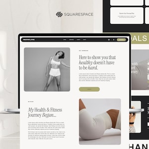 May include: A laptop screen displays a website design with the Squarespace logo. The website features a black and white photo of a person in athletic wear, along with text that reads "Here to show you that healthy doesn't have to be hard."
