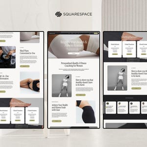 May include: Three website mockups showcasing health and fitness coaching. The websites feature images of women, text, and a Squarespace logo. The websites' content includes meal plans, coaching packages, and fitness routines.