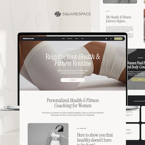 May include: A laptop screen displays a website with the text "Reignite Your Health & Fitness Routine." The website promotes personalized health and fitness coaching. Additional screens show related content, including the Squarespace logo and the phrase "My Health & Fitness Journey Began..."