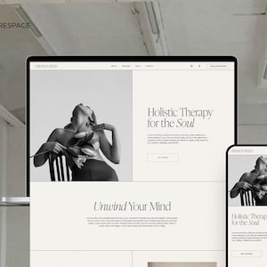 May include: A website design displayed on a laptop and smartphone. The website features a black and white image of a person holding flowers, with text that reads "Holistic Therapy for the Soul" and "Unwind Your Mind."